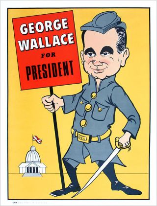 1968 George Wallace For President Caricature Poster (3424)