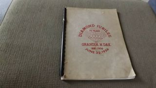 Grandlin,  North Dakota Diamond Jubilee 75 Years 1956 Book