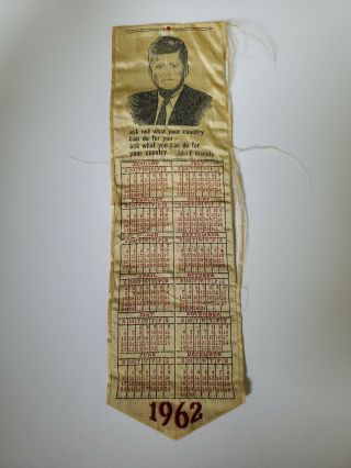 1962 John F Kennedy Jfk Calendar American Silk Label Mfg Co Bookmark Ribbon