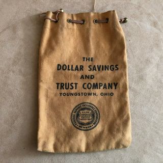 Vintage Canvas The Dollar Savings & Trust Co.  Youngstown Ohio Bank Bag Banking