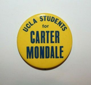 1980 Carter & Mondale Campaign Button Political Pinback Pin Ucla Students