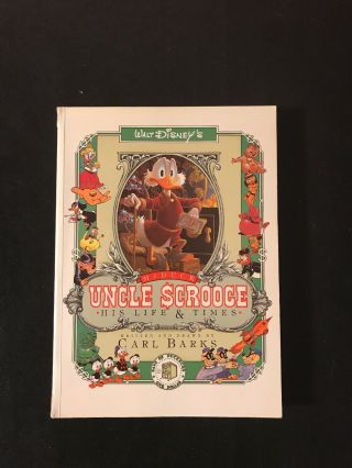 Carl Barks Uncle Scrooge His Life And Times First Trade Edition