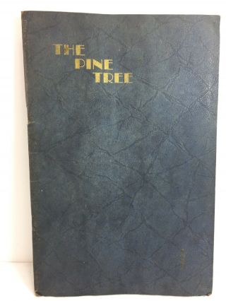 The Pine Tree 1932 Bethesda - Chevy Chase High School Yearbook Vol.  I Maryland