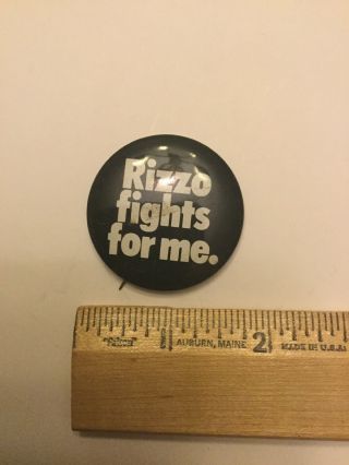 Vintage Historical Button Pin Philadelphia Mayor Frank Rizzo Fights For Me