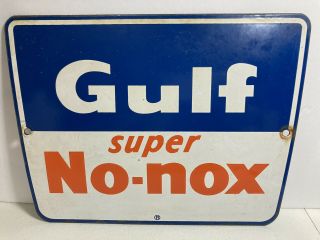 Vtg Gulf No Nox Porcelain Pump Plate Sign Gas Oil 11”l X 8.  5”h