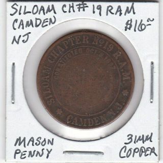 Masonic Penny - Camden,  Nj - Siloam Chapter 19 Ram - 31 Mm Copper
