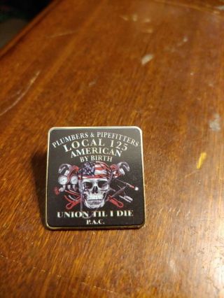 Ua Plumbers Pipefitters Steamfitters Union Local 125 Lapel Pin