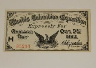 1893 Worlds Columbian Exposition Chicago Day Ticket