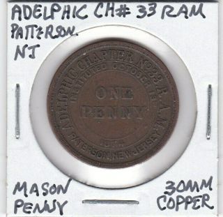 Masonic Penny - Paterson,  Nj - Adelphic Chapter 33 Ram - 30 Mm Copper