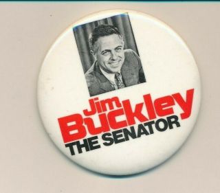 1970 James Buckley For Us Senate 3 " Cello York Ny Campaign Button