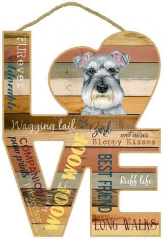 Schnauzer Love Word Art Wood Cut Out 8 " X11 " Hanging Dog Sign Gift Home L39