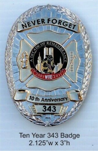 9/11 Fdny 10th Anniversary Badge Never Forget