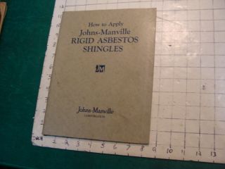Vintage Booklet: 1929 How To Apply Johns - Manville Rigid Asbestos Shingles 48pgs