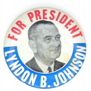 Vintage Lbj Lyndon Johnson For President Campaign Pinback Pin Button 3.  5 "