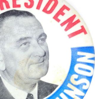 Vintage LBJ Lyndon Johnson for President Campaign Pinback Pin Button 3.  5 