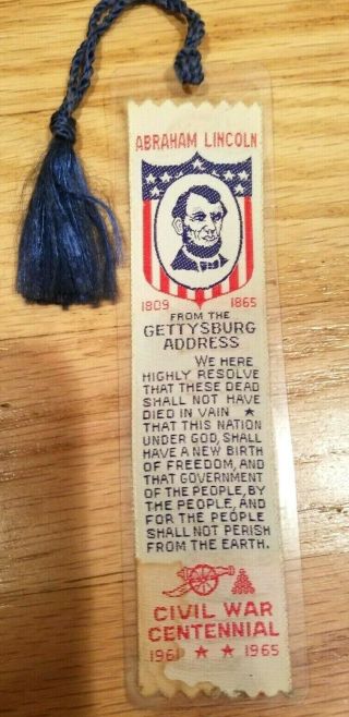 Civil War Centennial - Abraham Lincoln - Gettysburg Address Woven Bookmark 1961 - 1965