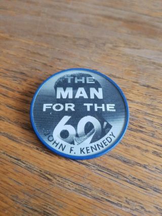 Vintage “the Man For The 60’s”,  Political Flasher Button Pin Jfk Campaign 1960