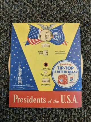 4 1/2 X 5 1/4 " Tip - Top Is Better Bread Presidents Of The Usa Cardboard Wheel