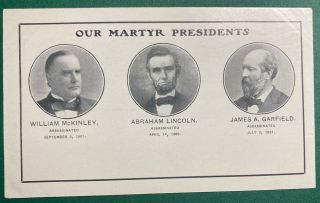 Our Martyr Presidents Mckinley Lincoln Garfield Private Mailing Card Postal Card