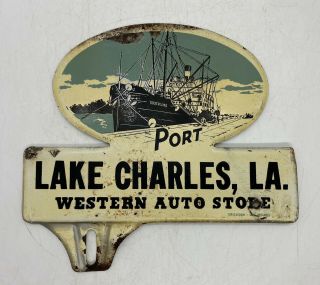 Vintage Lake Charles La.  Western Auto Store Advertising License Plate Tag Topper