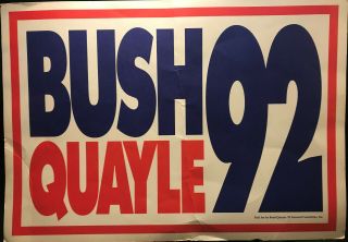 1992 Bush Quayle Campaign Rally Card1219