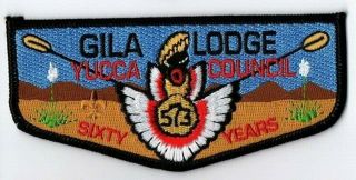 Boy Scout Oa 378 Gila Lodge Sixty Years 60th Anniversary Flap