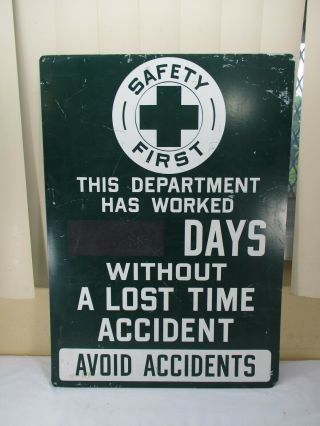 Vtg Metal Safety First Work Place Sign Avoid Accidents Work Site Sign 20 " X 28 "