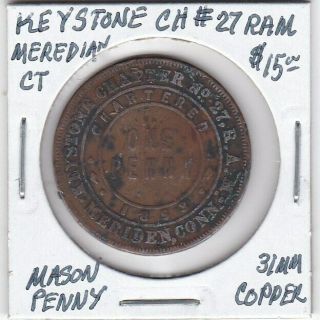 Masonic Penny - Meriden,  Ct - Keystone Chapter 27 Ram - 31 Mm Copper