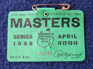 Vintage 1968 Augusta National Masters Golf Tournament Badge Won By Bob Goalby