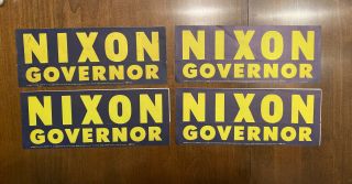 Four (4) 1962 Richard Nixon For Governor Bumper Stickers