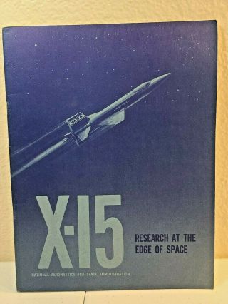 1964,  Nasa,  X - 15 Research At The Edge Of Space Book,  X - 15