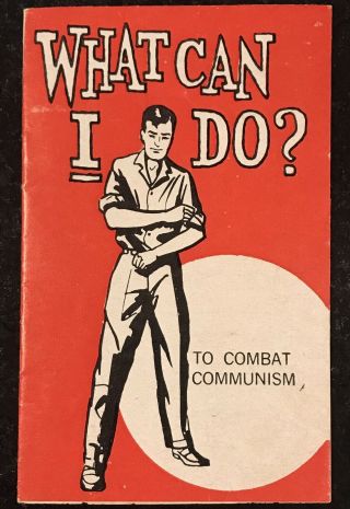 What Can I Do ? To Combat Communism Vintage Very Rare 1960’s Booklet