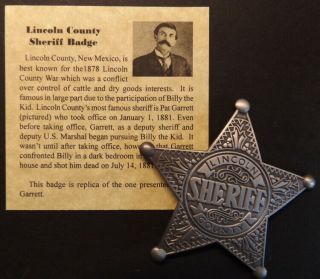 Lincoln County Mexico Sheriff Badge,  Old West,  Pat Garrett,  Billy The Kid
