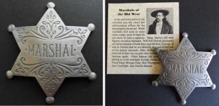 Old West Style Town Marshal Badge,  Western,  Star,  Silver,  Wild Bill Hickok