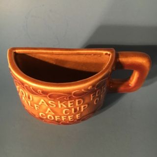 Vintage Cedar Point Funny Souvenir Half Mug - - You Asked For Half Cup Of Coffee