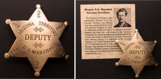 Deputy U.  S.  Marshal Badge,  Arizona Territory,  Wyatt Earp,  Old West,  Brass