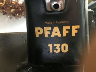 Vintage Pfaff 130 Sewing Machine Parts Made In W.  Germany Well Loved