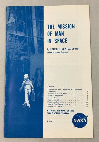 The Mission Of Man In Space - 1963 Nasa Brochure