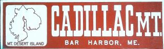 Vintage Bumper Sticker Bar Harbor Maine Cadillac Mountain Mt Desert Island