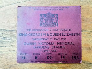 Admission Ticket To Coronation King George Vi & Queen Elizabeth 1937