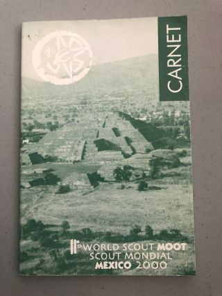 11th World Scout Moot,  Mexico 2000,  Participant Carnet Book