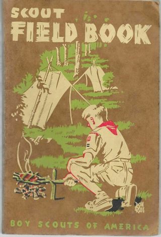 1951 6th Printing Fieldbook Vintage Boy Scouts Of America Bsa Book