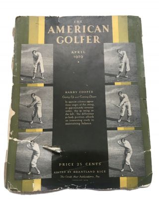 Vintage ‘the American Golfer April 1929’ Harry Cooper Edited By Grantland Rice