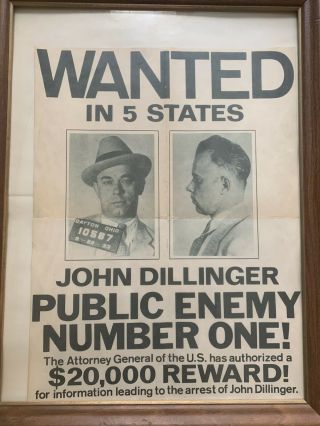 Vintage 1933 John Dillinger Wanted Poster 16 X 21 1/2