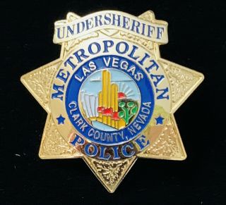 Las Vegas Metropolitan Police Under Sheriff Clark County Nevada Badge Lapel Pin