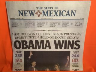 Obama Wins The Santa Fe Mexican Nov.  5th 2008 Newspaper