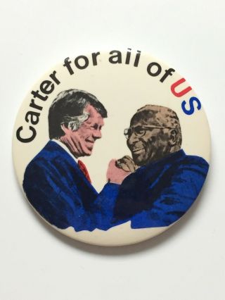 1976 Jimmy Carter 3 " Button Carter For All Of Us Rev.  Martin Luther King Sr.  Pin