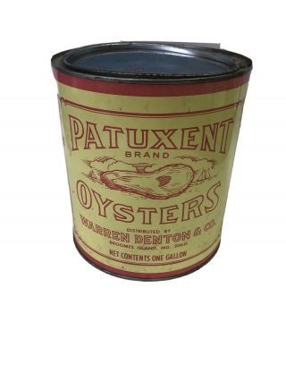 Vintage Patuxent Brand Oysters Tin One Gallon Warren Denton Broomes Island Can