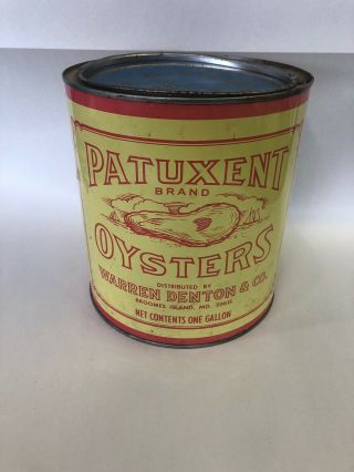 Vintage Patuxent Brand Oysters Tin One Gallon Warren Denton Broomes Island Can 2