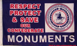 Respect Protect & Save Our Confederate Monuments Flag - 3x5 Polyester Csa